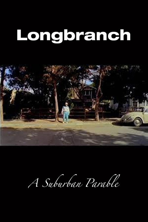 Movie poster for Longbranch: A Suburban Parable (2002)