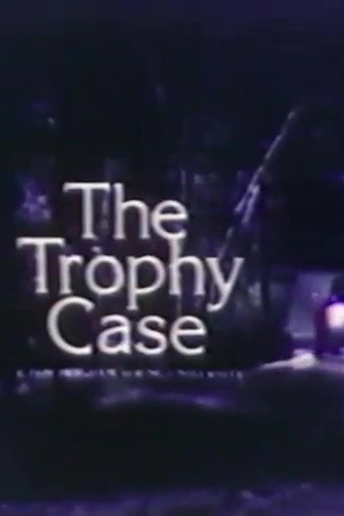Movie poster for The Trophy Case (1979)