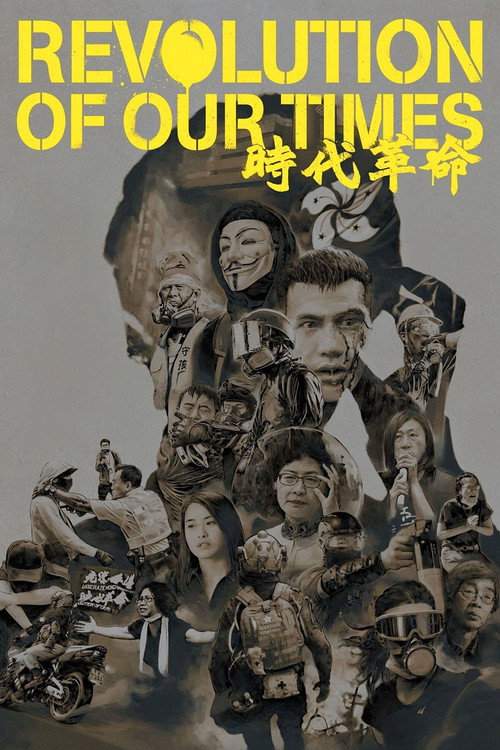 Movie poster for Revolution of Our Times (2021)