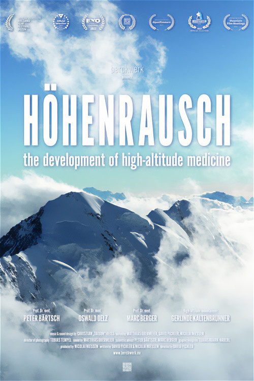 Movie poster for Höhenrausch – Die Entwicklung der Höhenmedizin (2022)