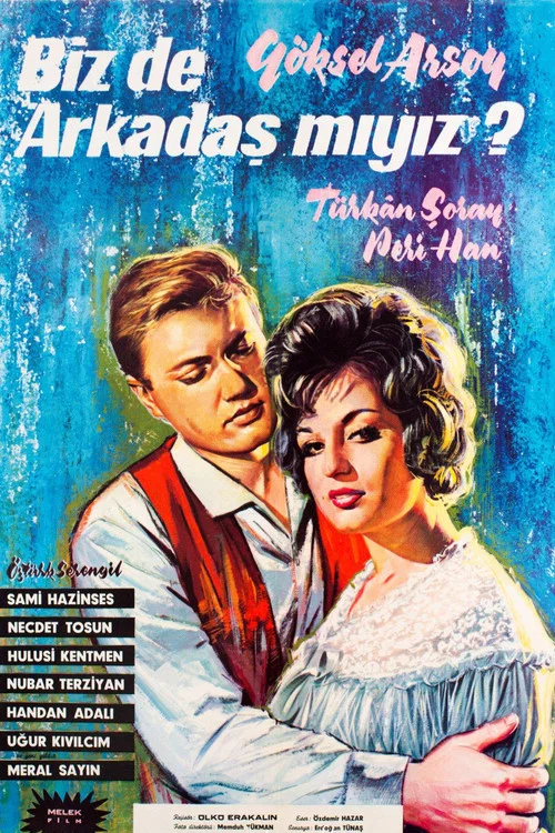 Movie poster for Biz de Arkadaş mıyız? (1962)