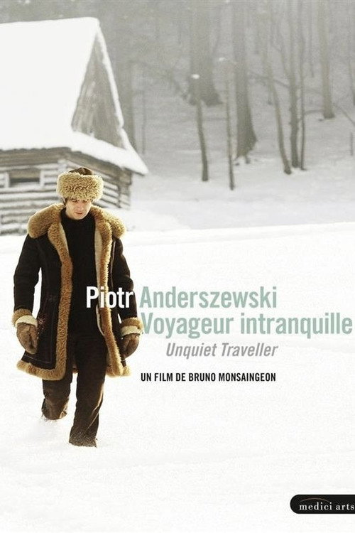Movie poster for Piotr Anderszewski: Unquiet Traveller (2009)