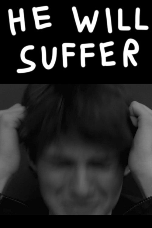 He Will Suffer poster