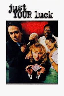 Movie poster for Just Your Luck (1996)