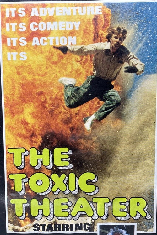 Movie poster for The Toxic Theater