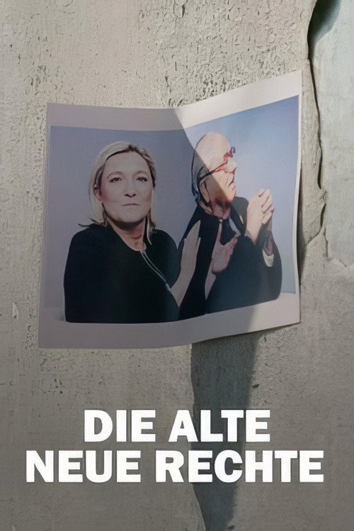 Movie poster for Die alte Neue Rechte (2021)