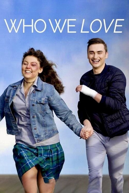 Movie poster for Who We Love (2023)