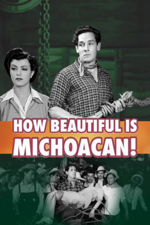 Movie poster for How Beautiful is Michoacan! (1943)