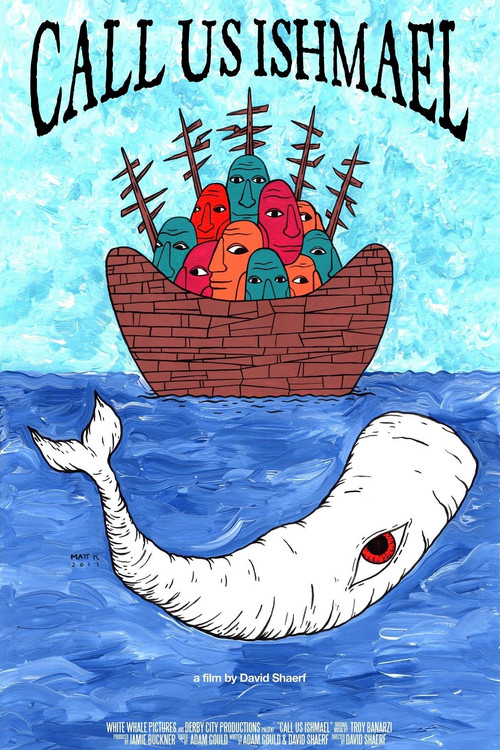 Movie poster for Call Us Ishmael (2018)