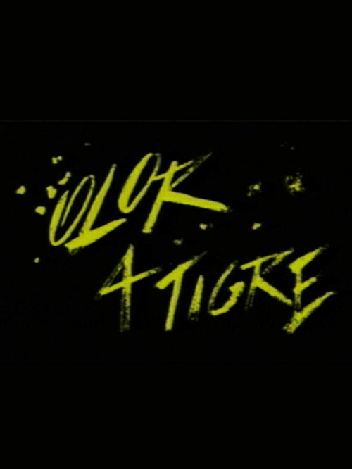 Movie poster for Olor A Tigre (1989)
