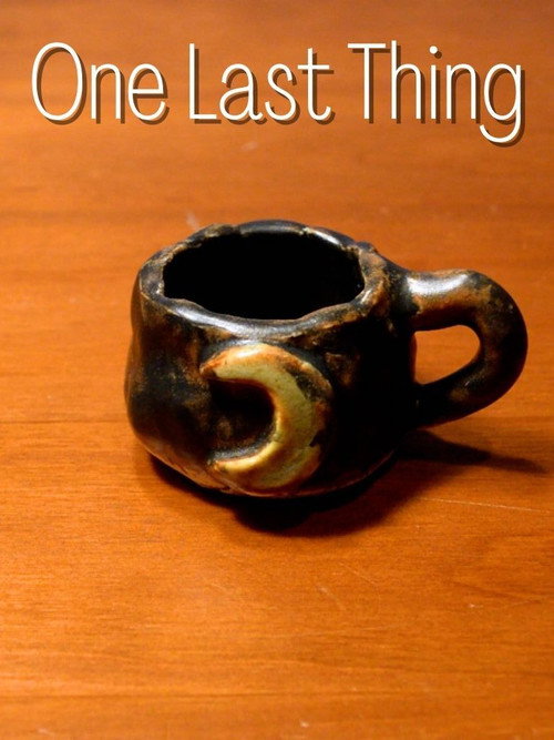Movie poster for One Last Thing (2022)