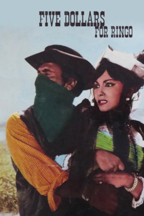 Movie poster for Five Dollars for Ringo (1966)