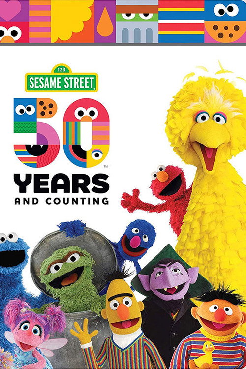 Movie poster for Sesame Street: 50 Years and Counting (2019)