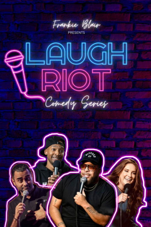 Frankie Blair Presents: Laugh Riot poster
