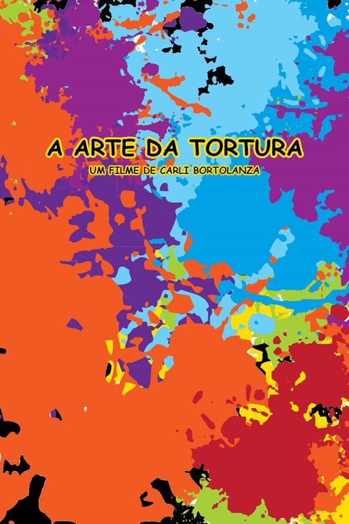 Movie poster for A Arte da Tortura (1995)