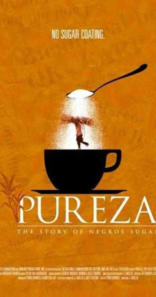 Movie poster for Pureza: The Story of Negros Sugar (2012)