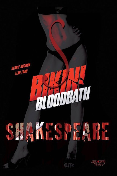 Movie poster for Bikini Bloodbath: Shakespeare (2013)
