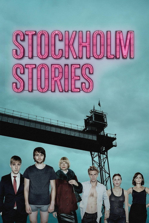 Movie poster for Stockholm Stories (2013)