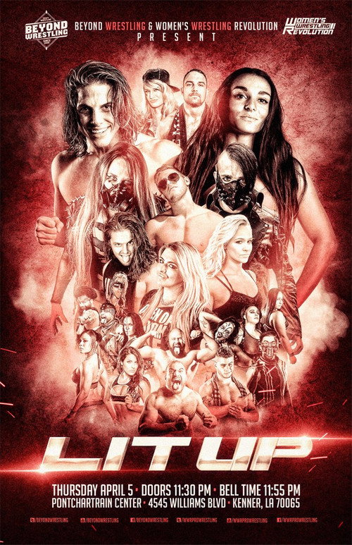 Movie poster for Beyond Wrestling & WWR Present "Lit Up" (2018)