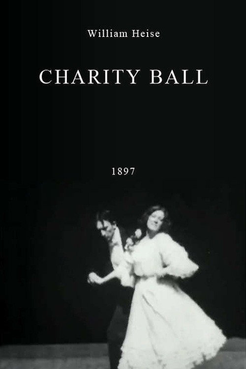 Movie poster for Charity Ball (1897)