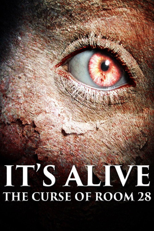 Movie poster for It's Alive: The Curse of Room 28 (2010)