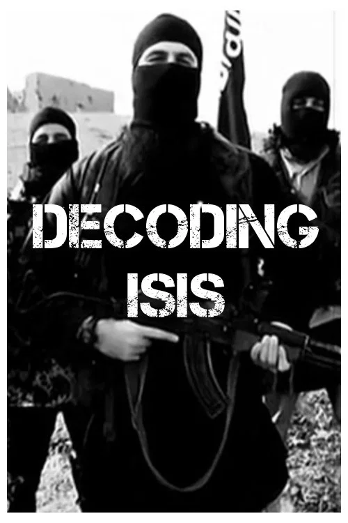 Movie poster for Decoding ISIS (2015)