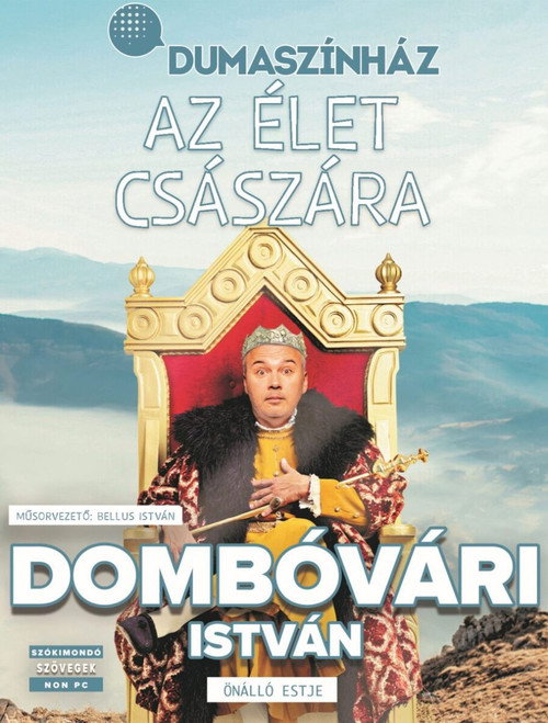 Movie poster for Az élet császára - Dombóvári István önálló estje (2023)