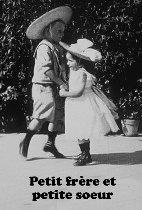 Movie poster for Petit frère et petite sœur (1897)