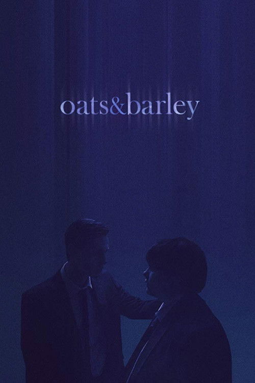 Movie poster for Oats & Barley (2019)