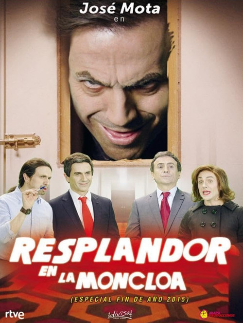 Movie poster for Resplandor en la Moncloa (2015)