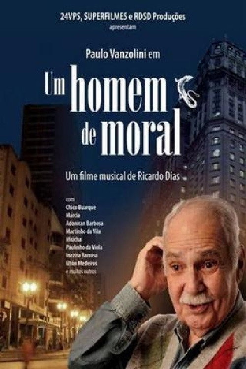 Movie poster for Um Homem de Moral (2009)