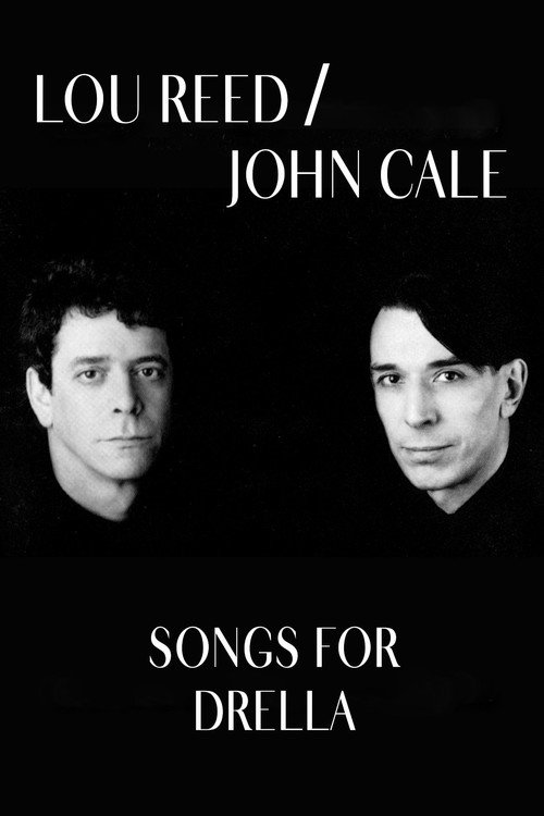 Movie poster for Lou Reed and John Cale: Songs for Drella (1990)