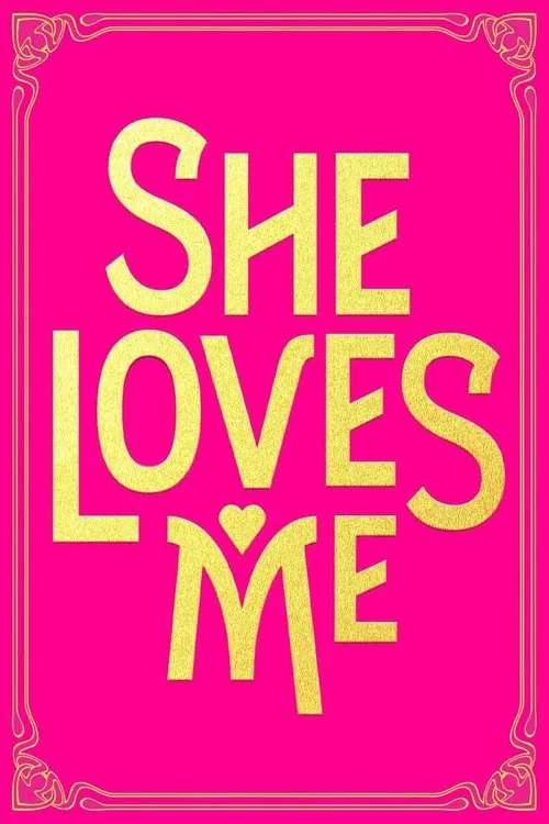 Movie poster for She Loves Me (2016)