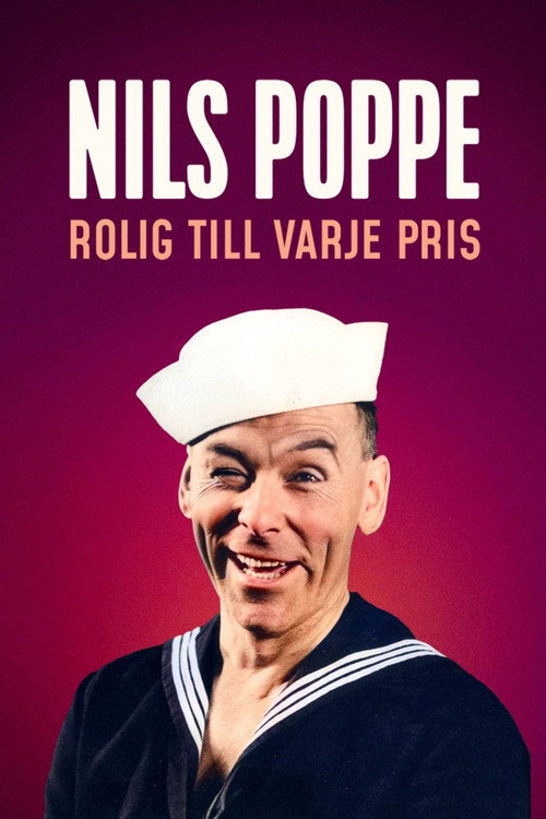 Movie poster for Nils Poppe: Rolig till varje pris (2023)