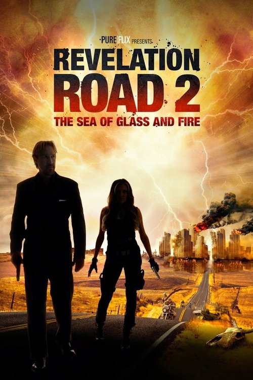 Movie poster for Revelation Road 2: The Sea of Glass and Fire (2013)