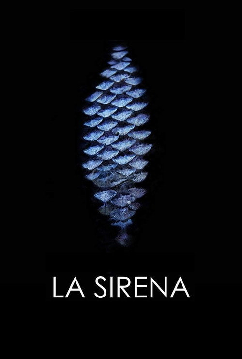 Movie poster for La Sirena (2017)