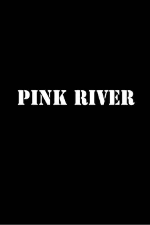 Movie poster for Pink River (2009)