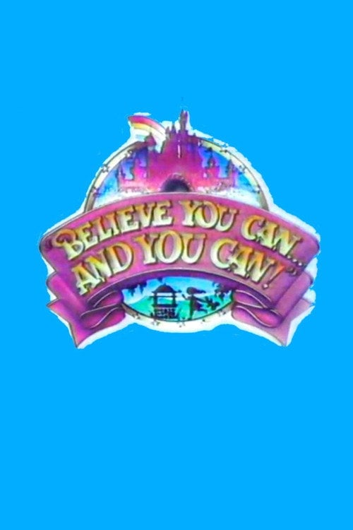 Movie poster for Believe You Can... And You Can! (1983)