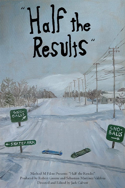 Movie poster for Half the Results (2026)