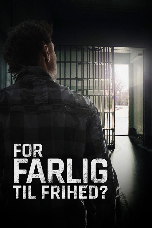 Series poster for For farlig til frihed? (2022)