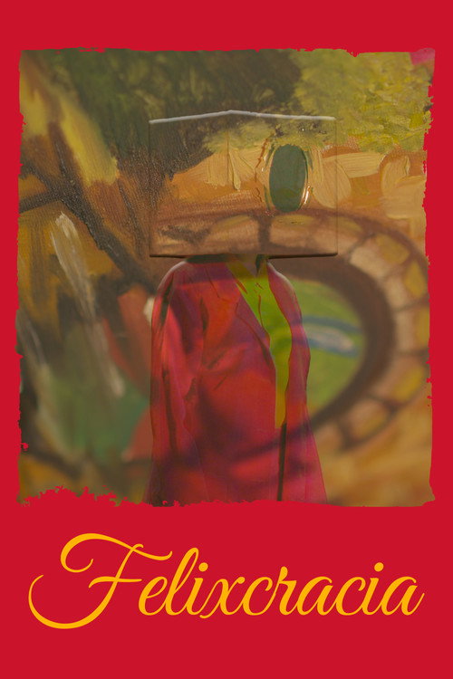 Movie poster for Felixcracia (2024)