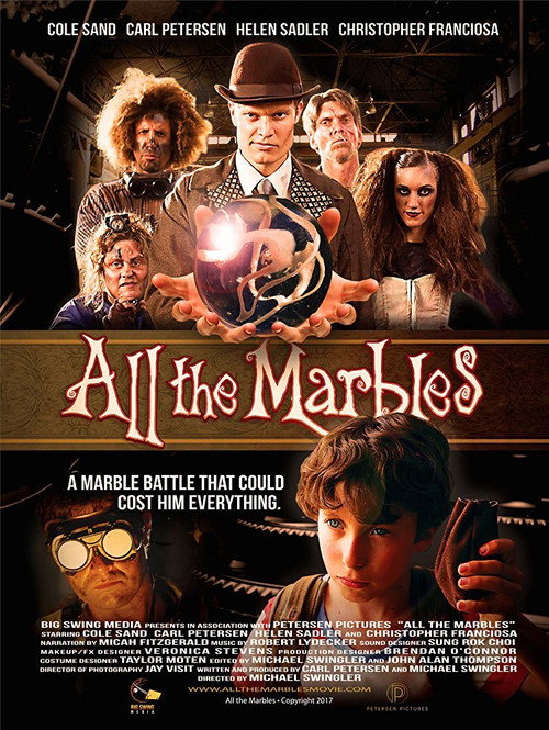 Movie poster for All the Marbles (2017)