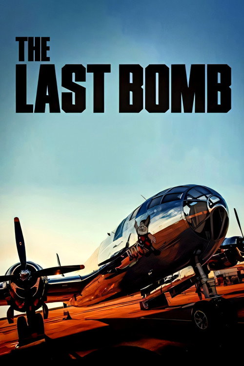 Movie poster for The Last Bomb (1945)