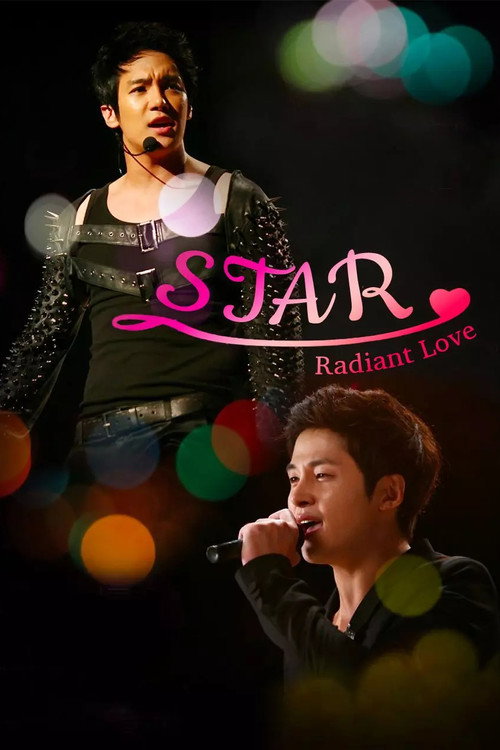 Movie poster for Star: Radiant Love (2012)
