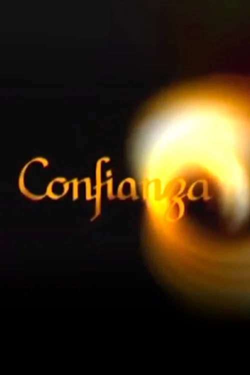 Movie poster for Confianza (2002)