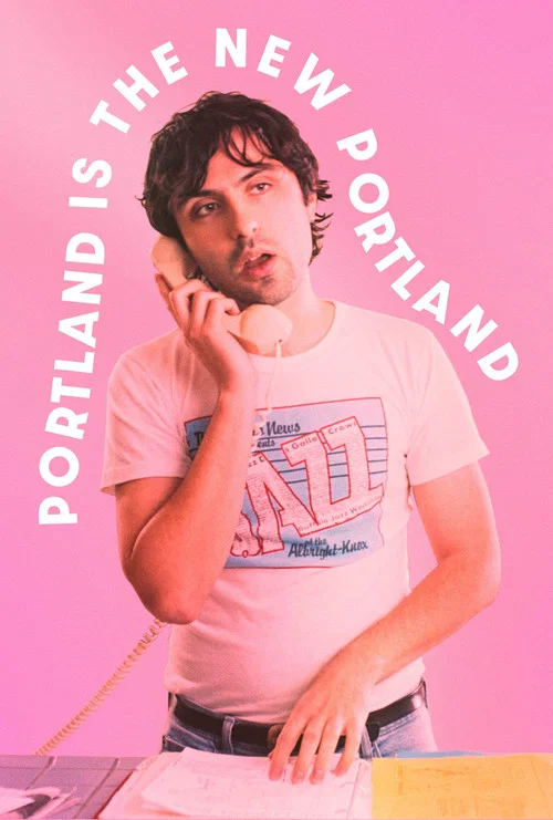 Movie poster for Portland Is the New Portland (2024)