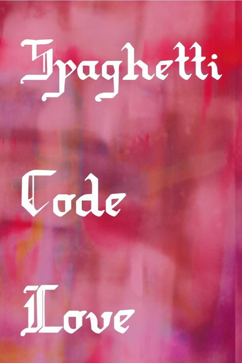Movie poster for Spaghetti Code Love (2021)