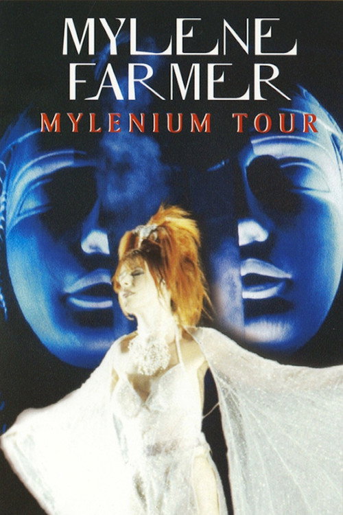 Movie poster for Mylène Farmer: Mylenium Tour (2000)