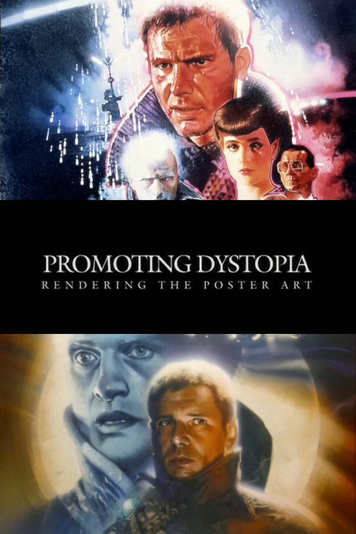 Movie poster for Promoting Dystopia: Rendering the Poster Art (2007)