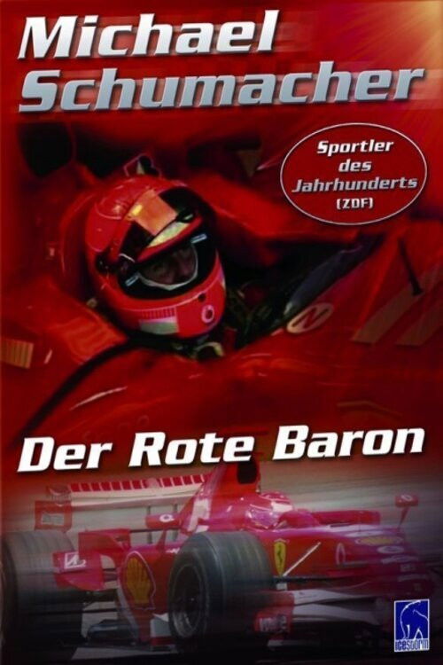 Movie poster for Michael Schumacher: The Red Baron (2008)